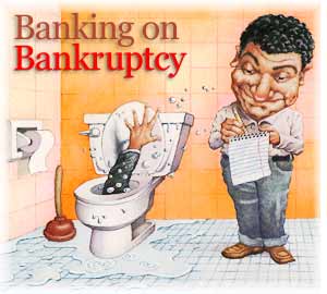 Banking on Bankruptcy