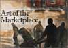 Art of the Marketplace